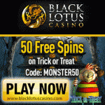 50 Free Spins on "Trick or Treat" from the Black Lotus